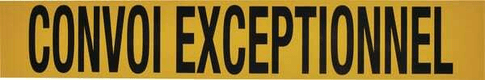 Panneau CONVOI EXCEPTIONNEL - 920x150